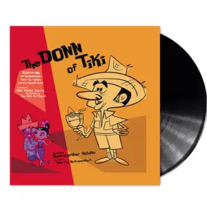 The Donn of Tiki - Official Soundtrack Vinyl