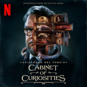 Guillermo del Toro's Cabinet of Curiosities - Digital