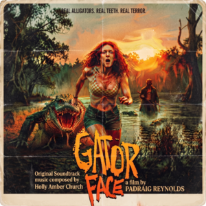Gator Face (Original Motion Picture Soundtrack) - Digital